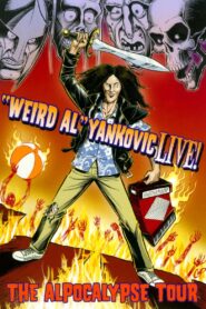 ‘Weird Al’ Yankovic – Live! The Alpocalypse Tour 2011 on netflix