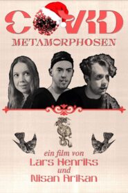 Covid Metamorphosen 2021 on netflix