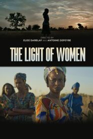 La Lumière des femmes 2024 on netflix