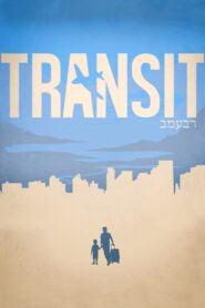 Transit 2013 on netflix
