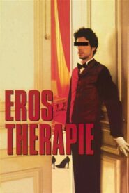 Eros Therapy 2004 on netflix