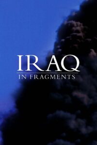 Iraq in Fragments 2006 on netflix