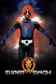 Super Singh 2017 on netflix