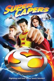 Super Capers 2009 on netflix