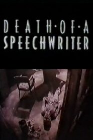 Death of a Speechwriter 1986 on netflix