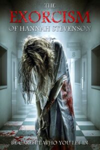 The Exorcism of Hannah Stevenson 2022 on netflix