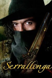Serrallonga 2008 on netflix