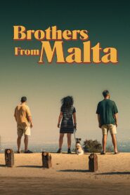 Brothers from Malta 2022 on netflix