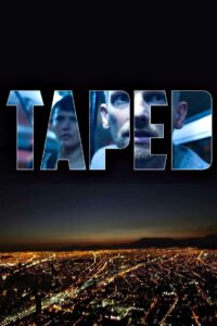 Taped 2012 on netflix