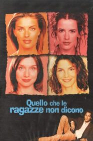 Quello che le ragazze non dicono 2000 on netflix