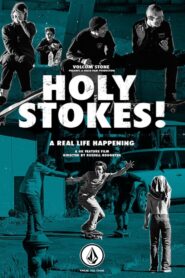 Holy Stokes! A Real Life Happening 2016 on netflix