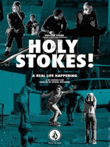 Holy Stokes! A Real Life Happening 2016 on netflix