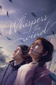 Whispers in the Wind 2024 on netflix