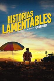 Historias lamentables 2021 on netflix