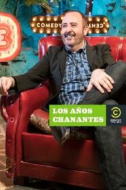 Los años chanantes 2017 on netflix