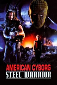 American Cyborg: Steel Warrior 1994 on netflix