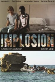 Implosion 2011 on netflix