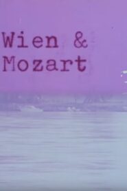 Wien & Mozart 2001 on netflix