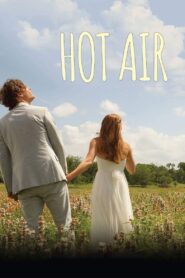 Hot Air 2016 on netflix