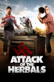 Attack of the Herbals 2011 on netflix