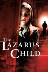 The Lazarus Child 2004 on netflix