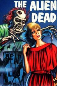 The Alien Dead 1980 on netflix