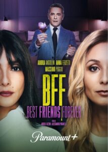 BFF – Best Friends Forever 2024 on netflix