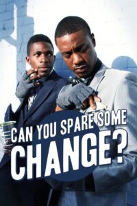 Can You Spare Some Change? 2021 on netflix