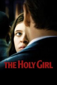 The Holy Girl 2004 on netflix