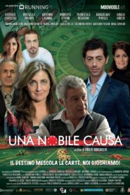 Una nobile causa 2016 on netflix