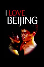 I Love Beijing 2001 on netflix