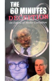 The 60 Minutes Deception 1997 on netflix