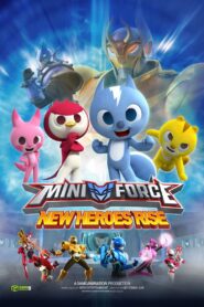 Miniforce: New Heroes Rise 2016 on netflix