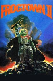 Frogtown II 1992 on netflix