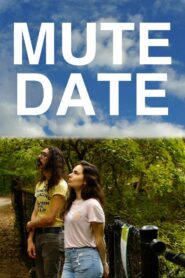Mute Date 2019 on netflix