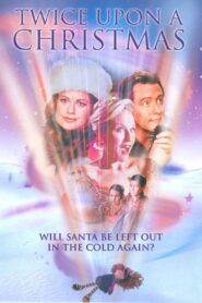 Twice Upon a Christmas 2001 on netflix