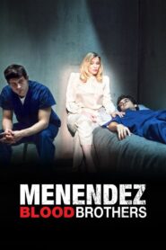 Menendez: Blood Brothers 2017 on netflix