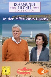 Rosamunde Pilcher: In der Mitte eines Lebens 2012 on netflix