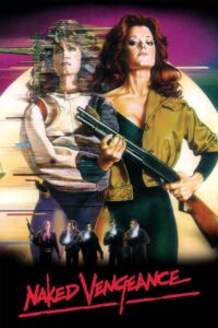 Naked Vengeance 1985 on netflix