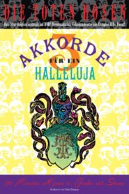 Die Toten Hosen – 3 Akkorde für ein Halleluja 1989 on netflix