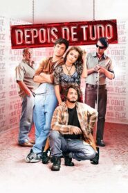 Depois de Tudo 2015 on netflix