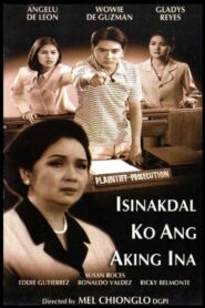 Isinakdal Ko ang Aking Ina 1997 on netflix
