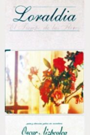 Loraldia – El tiempo de las flores 1991 on netflix