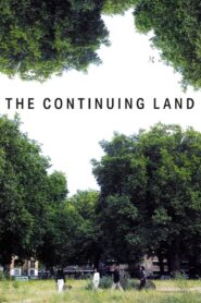 The Continuing Land 2024 on netflix