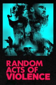 Random Acts of Violence 2019 on netflix