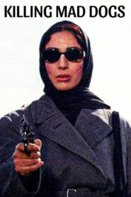 Killing Mad Dogs 2001 on netflix