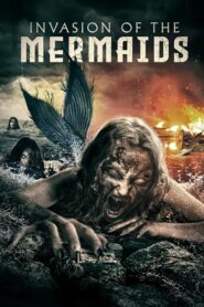 Invasion of the Mermaids 2021 on netflix