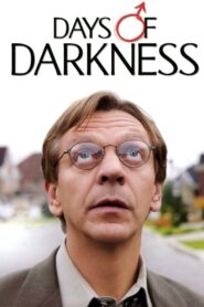 Days of Darkness 2007 on netflix