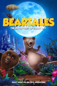 Beartales: The Adventure of Sammy Jay 2018 on netflix