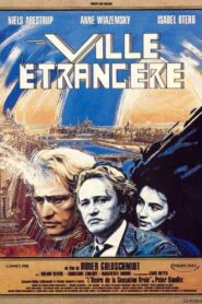 Ville étrangère 1988 on netflix